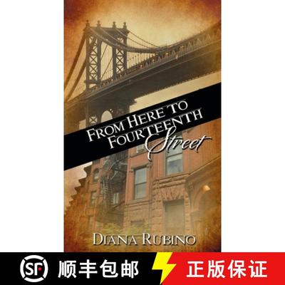 【3-4周达】From Here to Fourteenth Street [9781509204021]