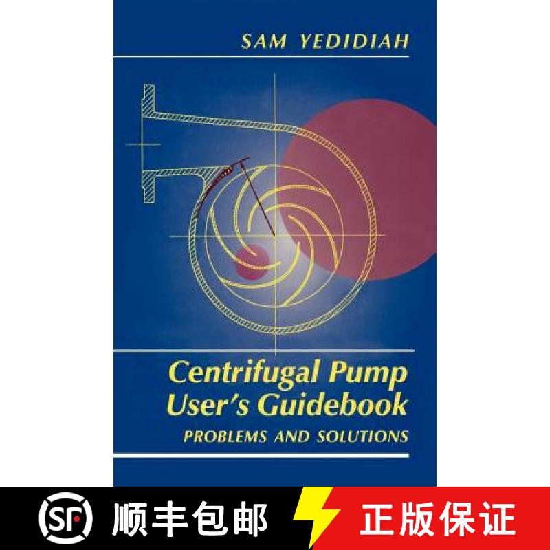 【3-4周达】Centrifugal Pump User's Guidebook : Problems and Solutions [9780412991110]