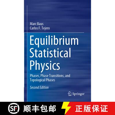 【3-4周达】Equilibrium Statistical Physics : Phases, Phase Transitions, and Topological Phases (Secon... [9783030754341]