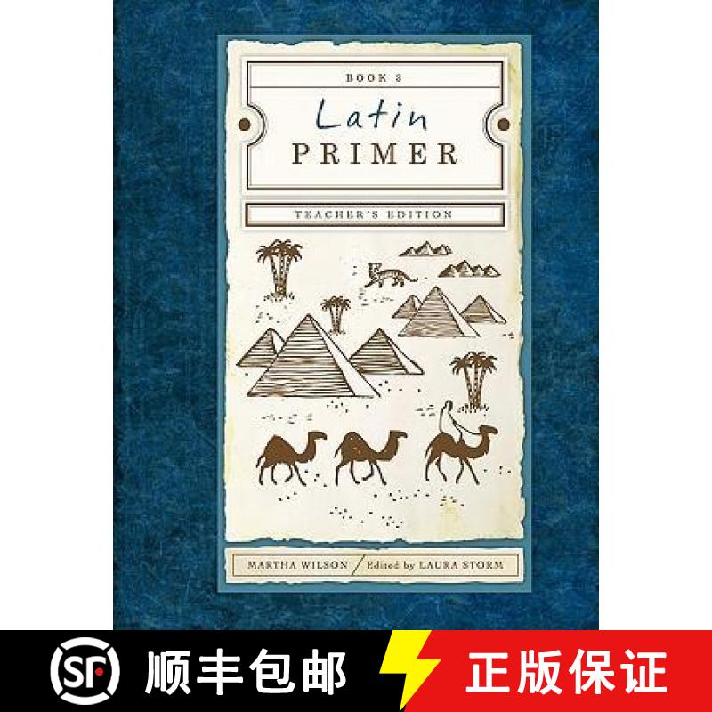 【2-3周达】Latin Primer 3: Teacher Edition [9781591280880]