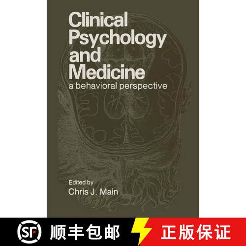 【3-4周达】Clinical Psychology and Medicine: A Behavioral Perspective [9781468441383]