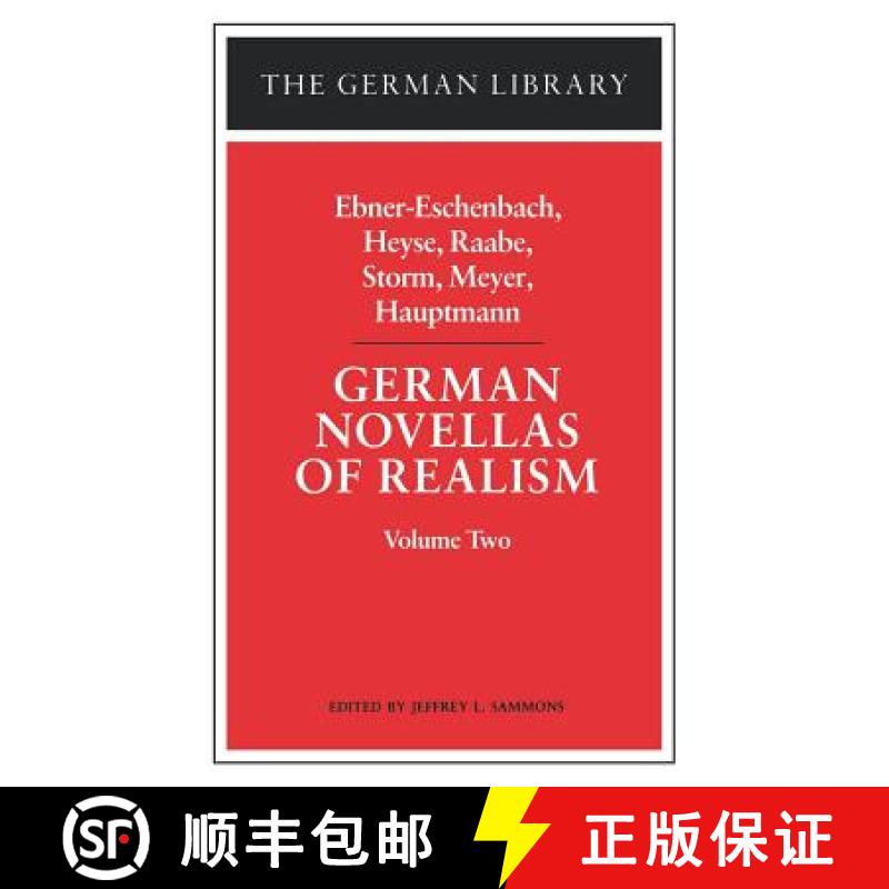 【3-4周达】German Novellas of Realism: Ebner-Eschenbach, Heyse, Raabe, Storm, Meyer, Hauptmann: Volum... [9780826403209]