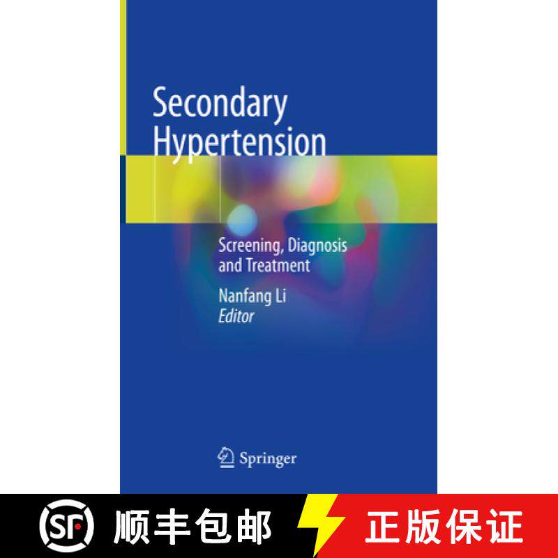 【3-4周达】Secondary Hypertension: Screening, Diagnosis and Treatment [9789811505904]
