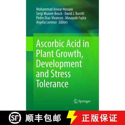 【3-4周达】Ascorbic Acid in Plant Growth, Development and Stress Tolerance [9783030089092]