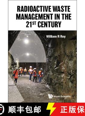 【3-4周达】Radioactive Waste Management in the 21st Century [9789811228292]