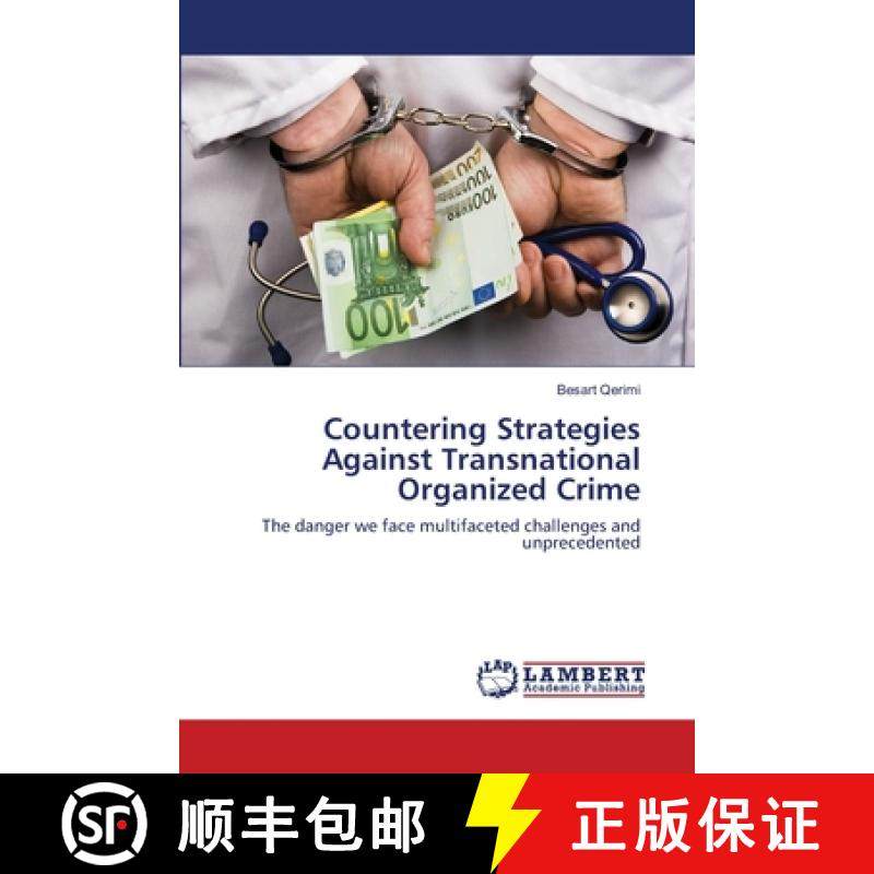 预订 Countering Strategies Against Transnational Organized Crime [9783659105616]