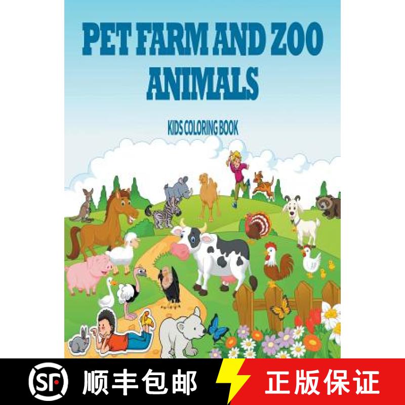 【2-3周达】Pet, Farm & Zoo Animals: Kids Coloring Book [9781635018769]