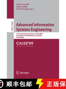 【3-4周达】Advanced Information Systems Engineering : 21st International Conference, CAiSE 2009, Amst... [9783642021435]