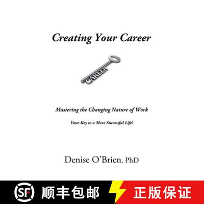 【3-4周达】Creating Your Career: Mastering the Changing Nature of Work - Your Key to a More Successfu... [9781988058580]