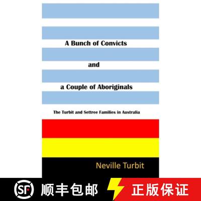 【3-4周达】A Bunch of Convicts and A Couple of Aboriginals [9780645478709]