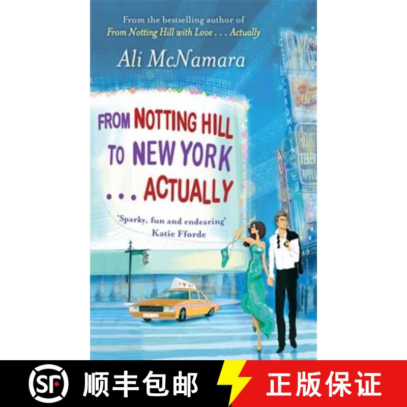 【3-4周达】From Notting Hill to New York . . . Actually [9780751547450]