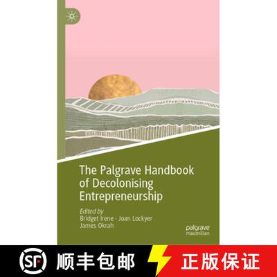 【3-4周达】精装 The Palgrave Handbook of Decolonising Entrepreneurship [9783031923098]