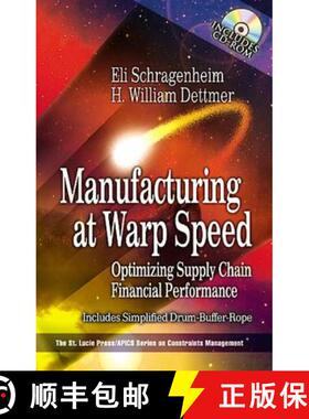 【3-4周达】Manufacturing at Warp Speed: Optimizing Supply Chain Financial Performance [With CDROM] [9781574442939]
