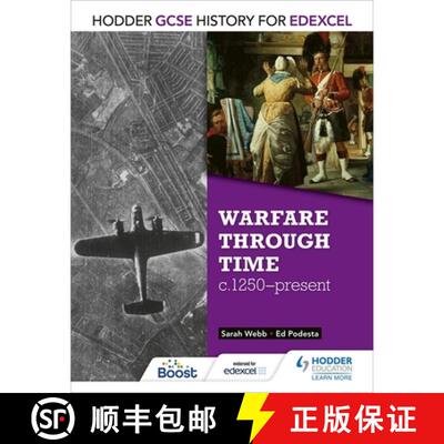 【3-4周达】Hodder GCSE History for Edexcel: Warfare Through Time, C1250-Present [9781471861697]