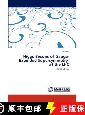 预订 Higgs Bosons of Gauge-Extended Supersymmetry at the Lhc [9783845441795]