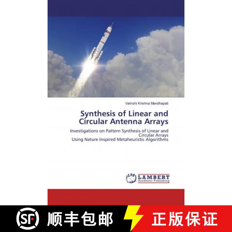 预订 Synthesis of Linear and Circular Antenna Arrays [9783659541889]