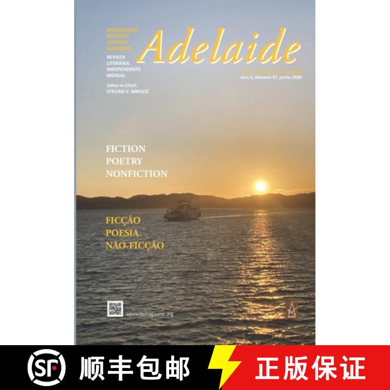【3-4周达】Adelaide: Independent Literary Magazine No. 37, June 2020 [9781952570865]