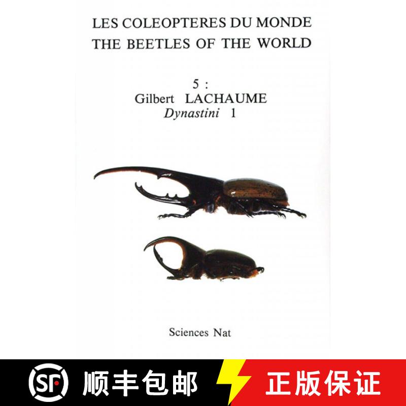 预订 The Beetles of the World, Volume 5: Dynastini (Part 1) [English / French] [9782857240280]
