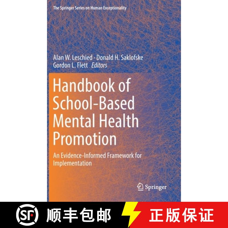 【3-4周达】Handbook of School-Based Mental Health Promotion : An Evidence-Informed Framework for Impl... [9783319898414]