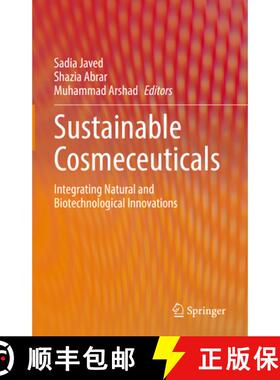 【3-4周达】Sustainable Cosmeceuticals: Integrating Natural and Biotechnological Innovations [9783031860867]