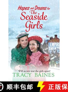 【3-4周达】Hopes and Dreams for The Variety Girls: A gripping, heartwarming historical saga from Trac... [9781804265109]