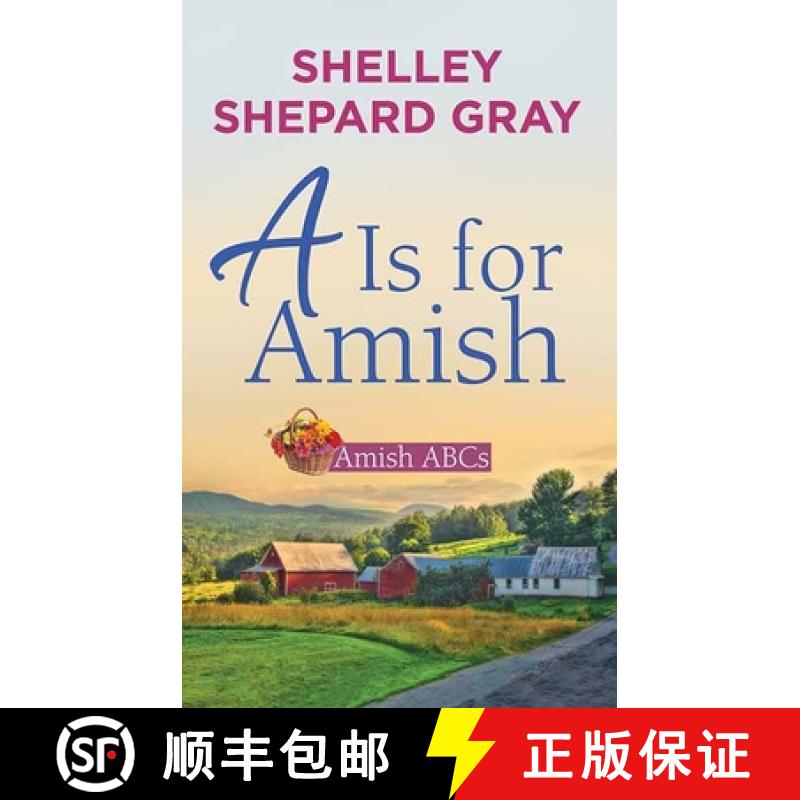 【3-4周达】A is for Amish: Amish ABCs [9798891644335]