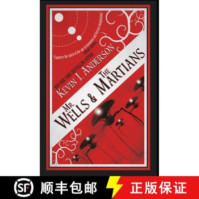 【3-4周达】Mr. Wells & the Martians: A Thrilling Eyewitness Account of the Recent Alien Invasion [9781680570779]