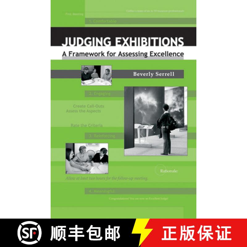 【3-4周达】Judging Exhibitions: A Framework for Assessing Excellence [With Compact Disk] [9781598740325]