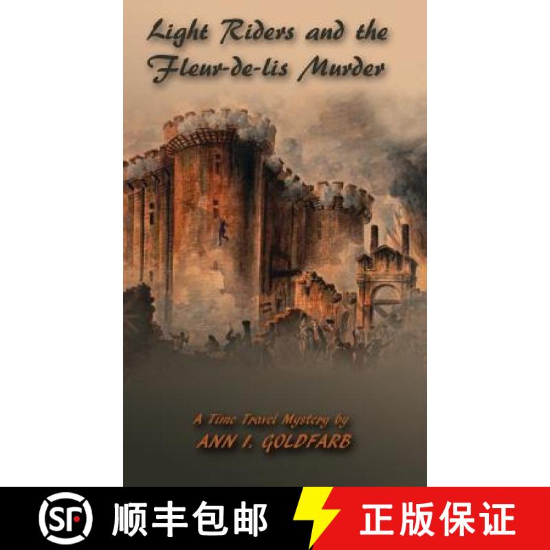 【3-4周达】Light Riders and the Fleur de Lis Murder [9781937083250]