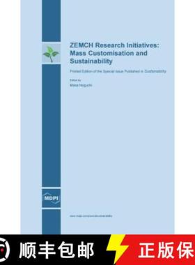 【3-4周达】ZEMCH Research Initiatives: Mass Customisation and Sustainability [9783038421115]