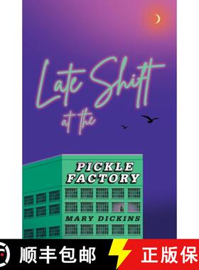 【3-4周达】Late Shift at the Pickle Factory [9781913958381]
