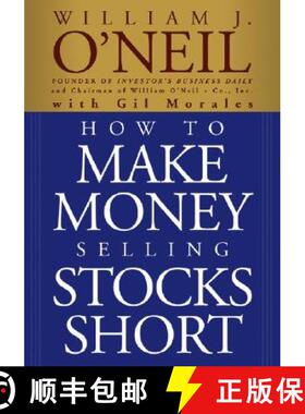 【3-4周达】How To Make Money Selling Stocks Short [Wiley金融] [9780471710493]