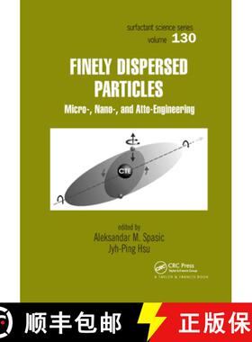 【3-4周达】Finely Dispersed Particles : Micro-, Nano-, and Atto-Engineering [9780367391973]