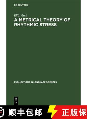 预订 A Metrical Theory of Rhythmic Stress [9783110131406]