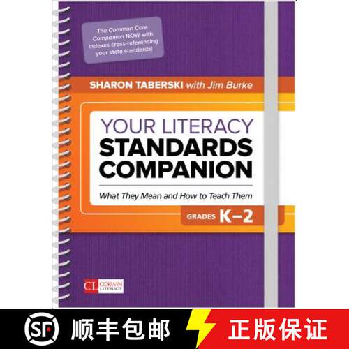 【3-4周达】Your Literacy Standards Companion, Grades K-2: What They Mean and How to Teach Them (1) [9781506386829]