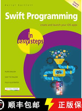 【3-4周达】Swift Programming in easy steps : Develop iOS apps - covers iOS 12 and Swift 5 [9781840787771]