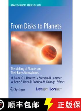 【3-4周达】From Disks to Planets: The Making of Planets and Their Early Atmospheres [9789402416466]