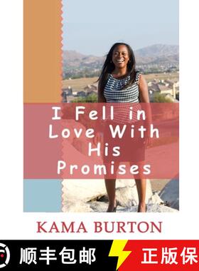 预订 I Fell In Love With His Promises [9780997794229]