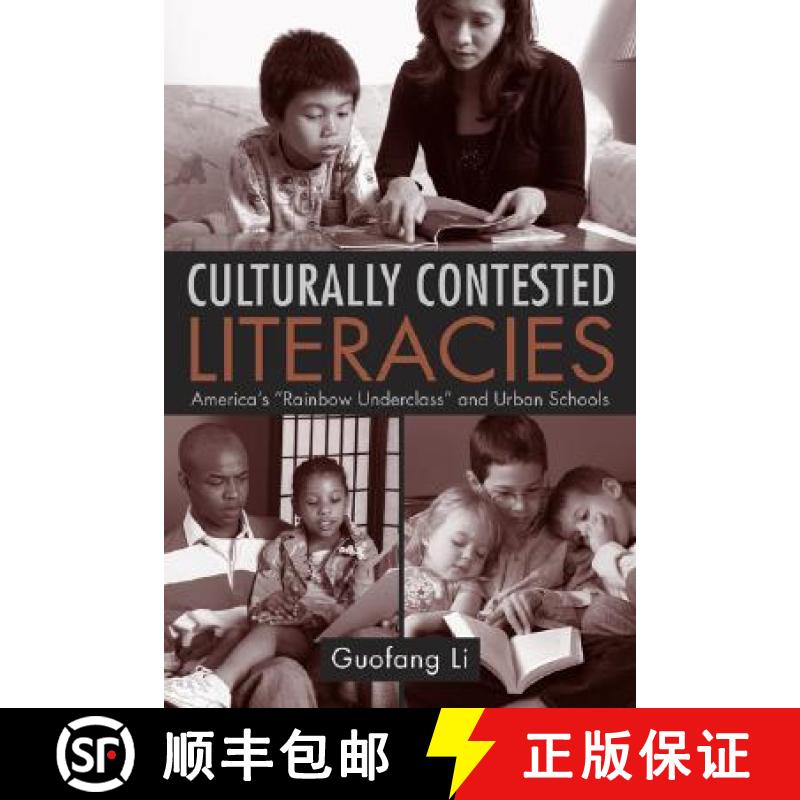 【4周达】Culturally Contested Literacies : America's Rainbow Underclass and Urban Schools [9780415955652]