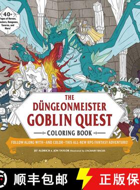 【3-4周达】The Düngeonmeister Goblin Quest Coloring Book: Follow Along With--And Color--This All-New... [9781507221204]