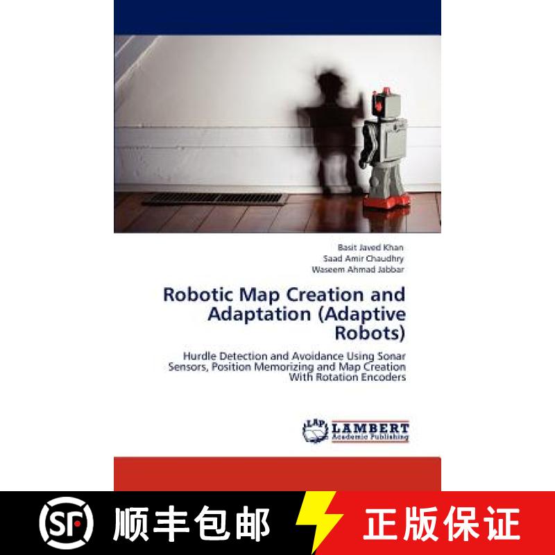 预订 Robotic Map Creation and Adaptation (Adaptive Robots) [9783848405473]