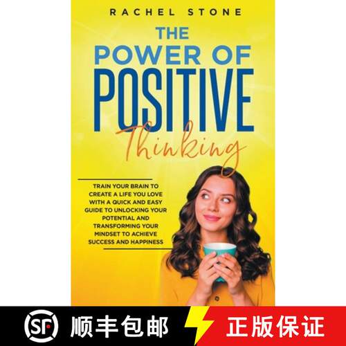 【3-4周达】The Power Of Positive Thinking - Train Your Brain To Create A Life You Love [9798215695258]