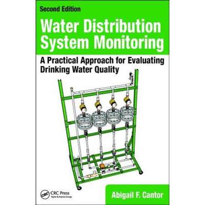 【4周达】Water Distribution System Monitoring : A Practical Approach for Evaluating Drinking Water Qu... [9781138064034]