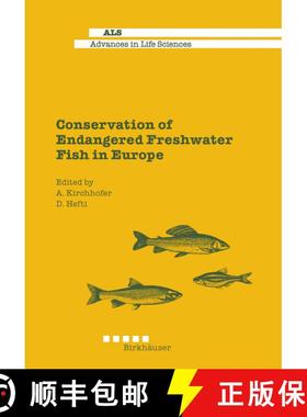 【3-4周达】Conservation of Endangered Freshwater Fish in Europe [9783034898676]