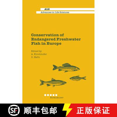 【3-4周达】Conservation of Endangered Freshwater Fish in Europe [9783034898676]