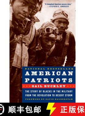【3-4周达】American Patriots: The Story of Blacks in the Military from the Revolution to Desert Storm [9780375760099]
