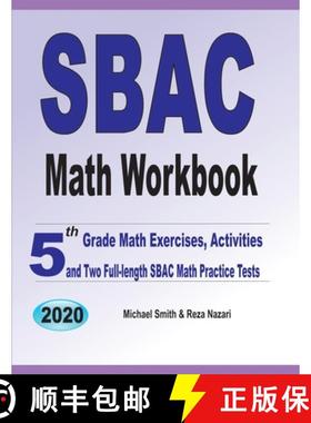 预订 SBAC Math Workbook: 5th Grade Math Exercises, Activities, and Two Full-Length SBAC Math Practice... [9781646126583]