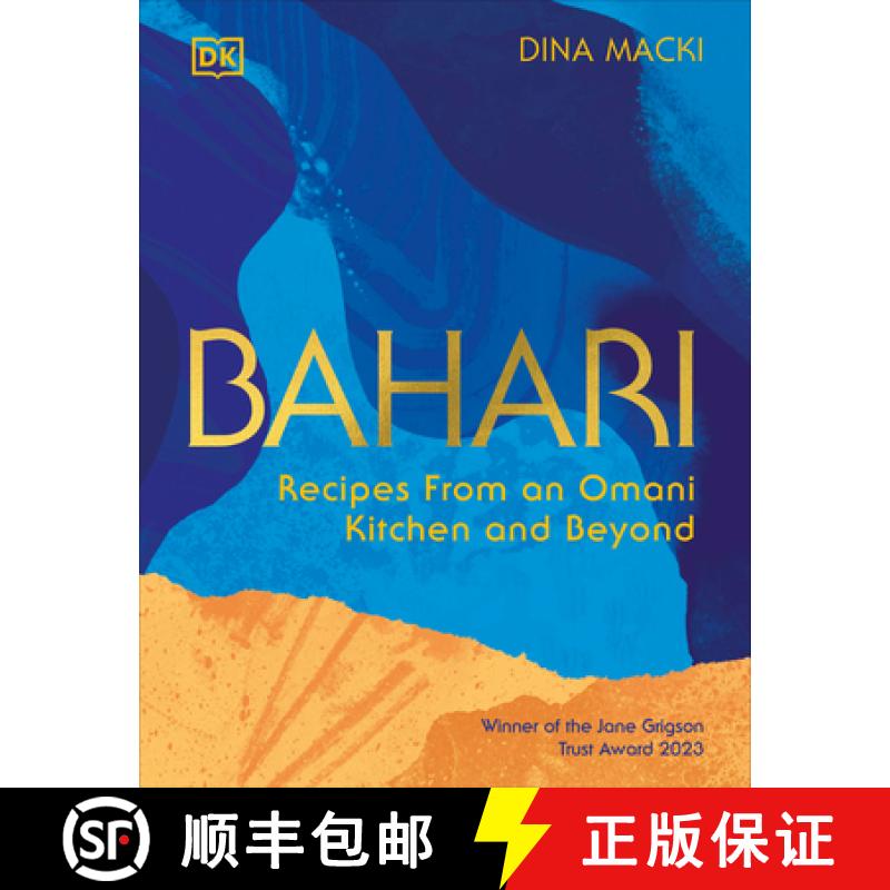 【3-4周达】Bahari: Recipes from an Omani Kitchen and Beyond [9780744092356]