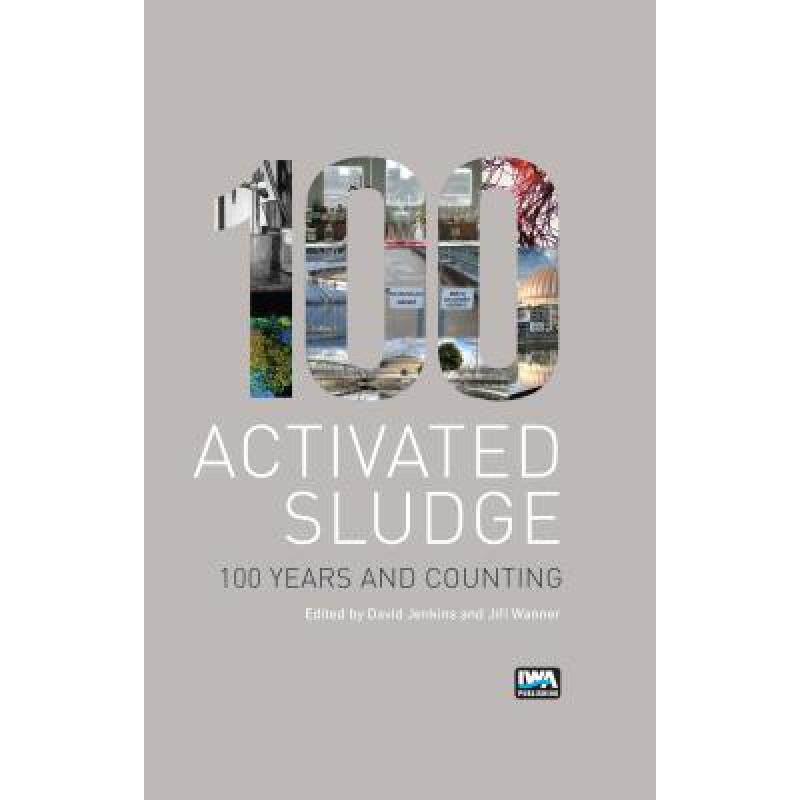预订 activated sludge - 100 years and counting [9781780404936]