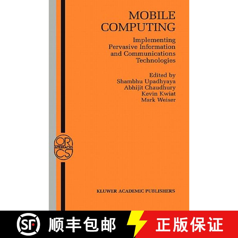 【3-4周达】Mobile Computing : Implementing Pervasive Information and Communications Technologies [9781402071379]